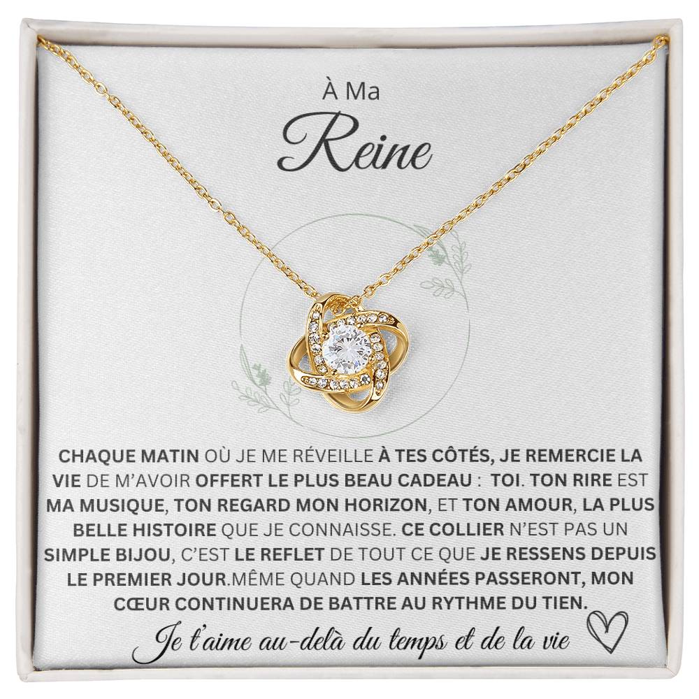 À Ma Reine – Au-Delà Du Temps Et De La Vie