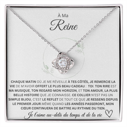 À Ma Reine – Au-Delà Du Temps Et De La Vie