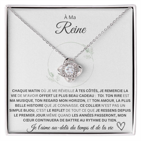 À Ma Reine – Au-Delà Du Temps Et De La Vie